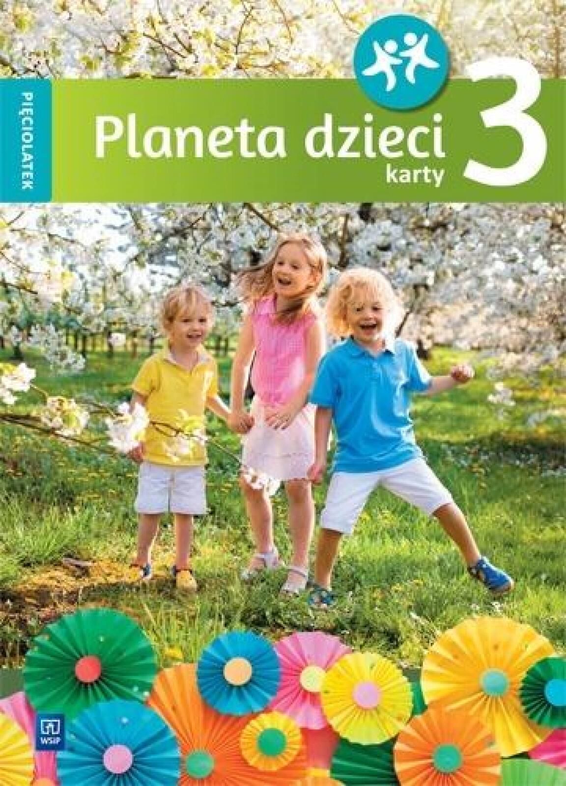 Planeta dzieci. Pięciolatek. Karty pracy cz.3 WSiP Beata Gawrońska,