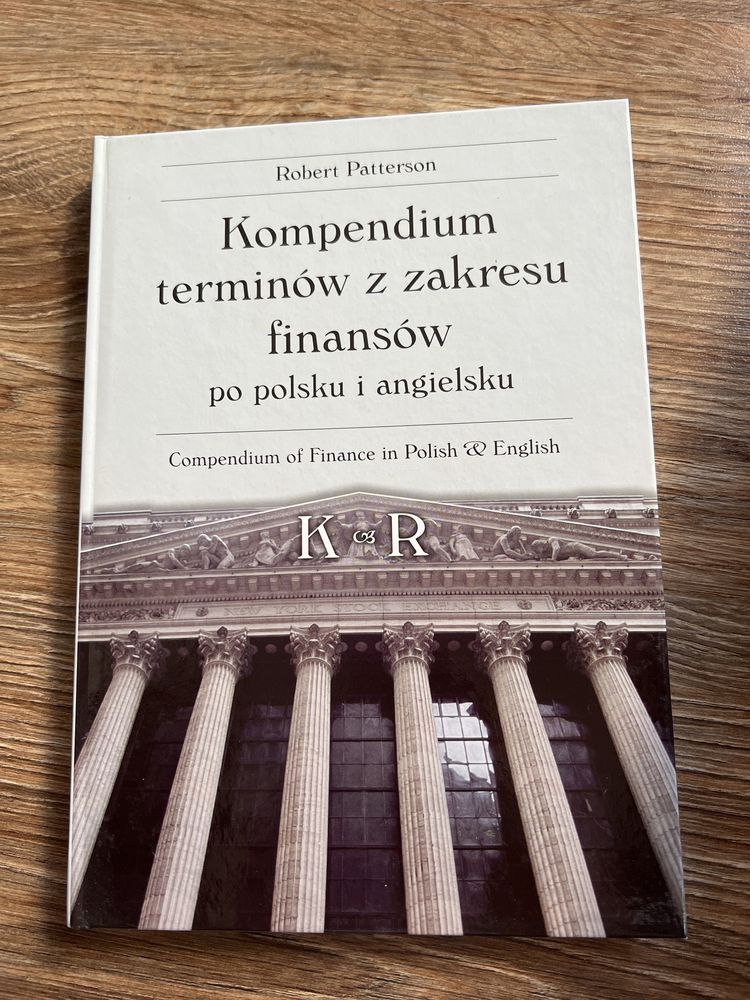 - kompendium terminów z zakresu finansów po polsku i angielsku tom 2