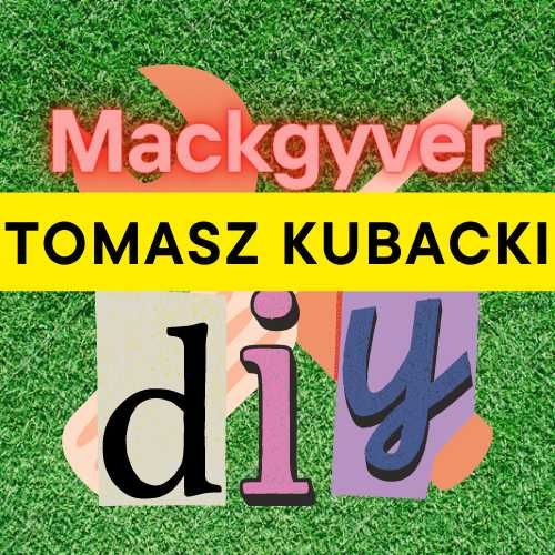 USŁUGI ELEKTRYCZNE - Tomasz Kubacki – Mackgyver