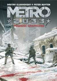 Metro 2033. Powieść graficzna - Dmitry Glukhovsky, Peter Nuyten