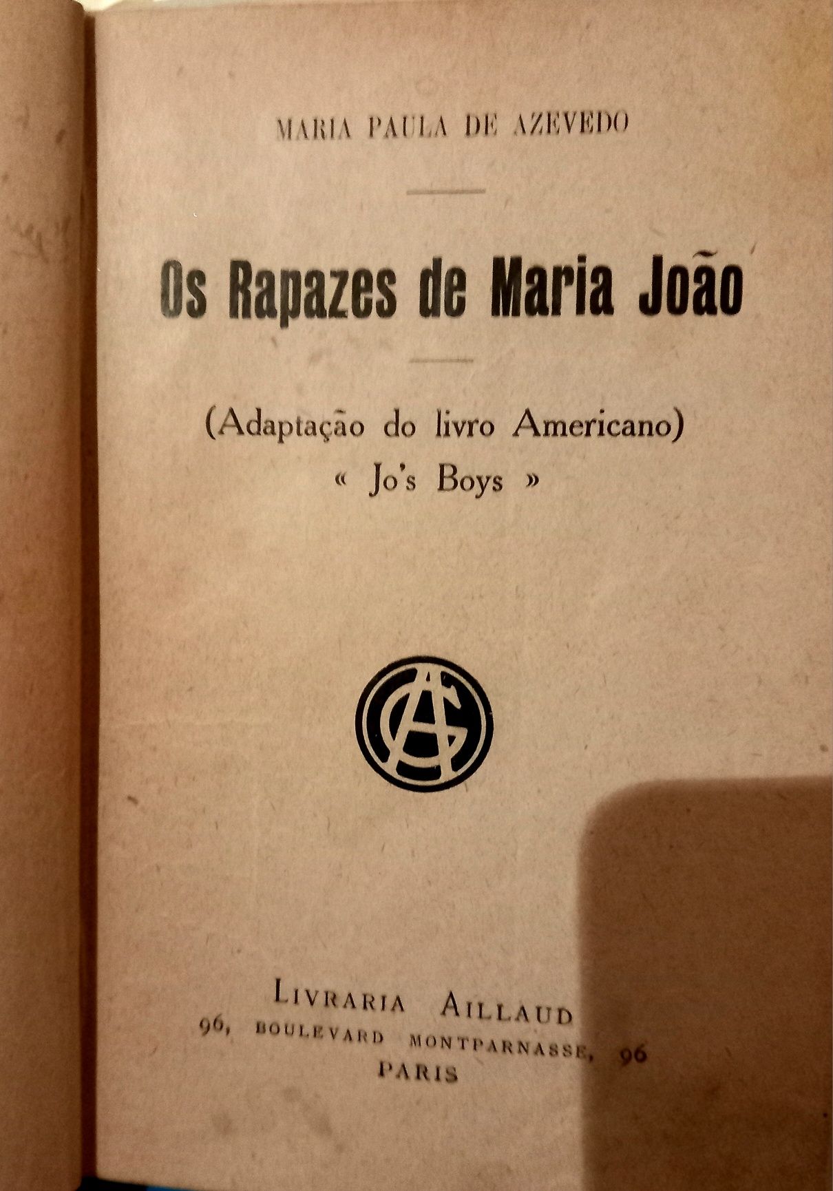 Maria Paula Azevedo - Os Rapazes de Maria João - 1939, 1ª edição