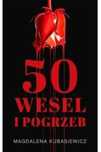 Pięćdziesiąt wesel i pogrzeb 2021 Czarna Dama Magdalena Kubasiewicz