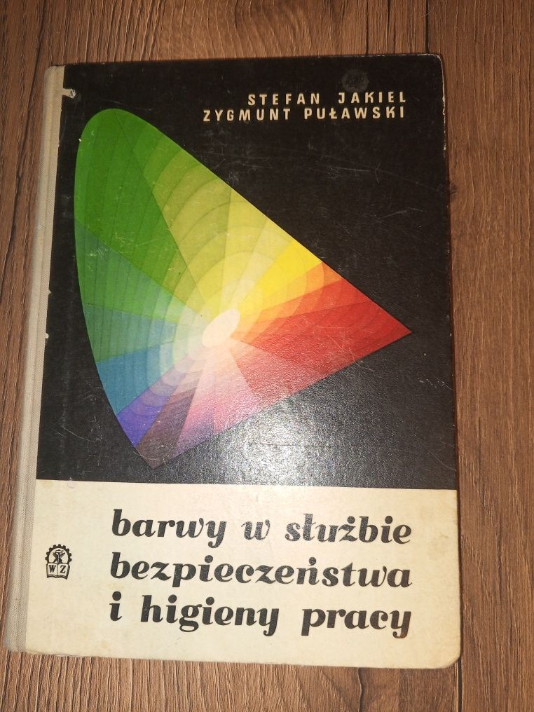Barwy w służbie bezpieczeństwa i higieny pracy Stefan Jaskiel Z. Puław