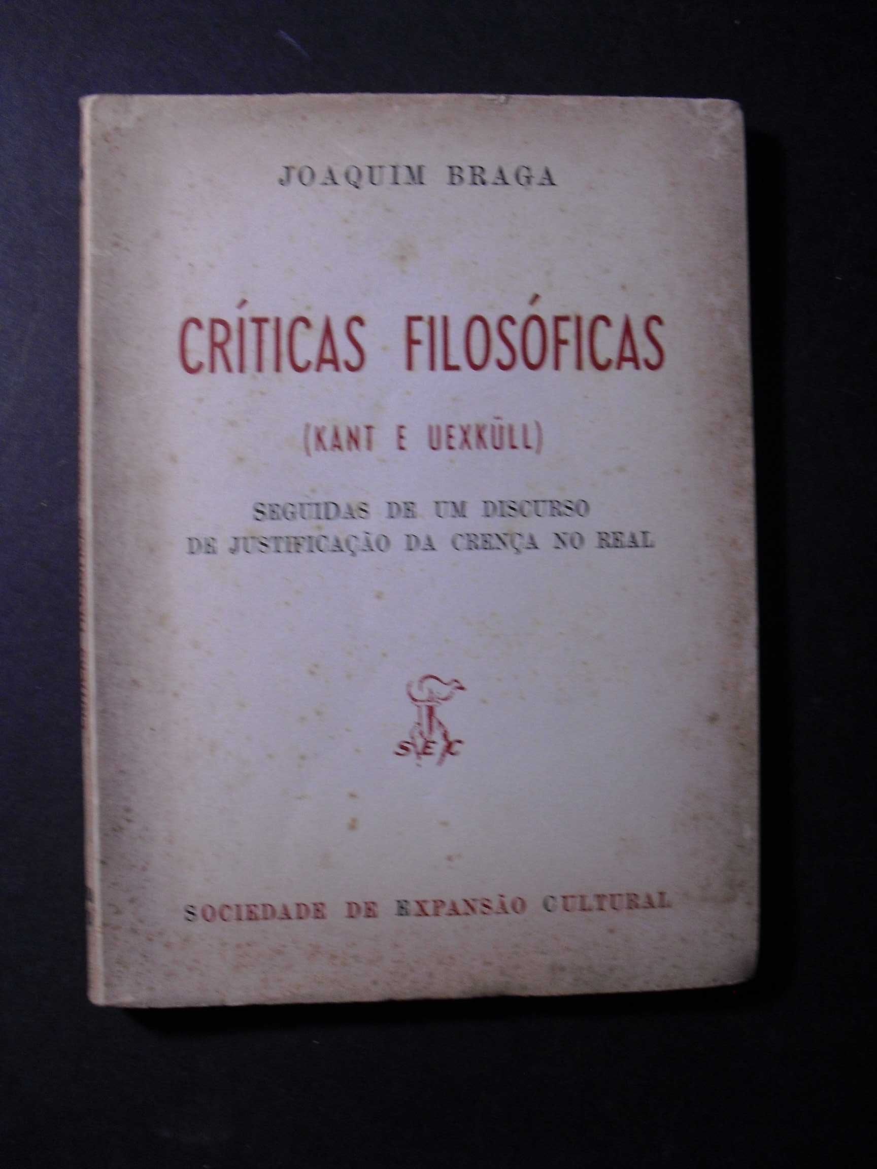 Braga (Joaquim);Critícas Filosóficas (Kant e Uexxull)