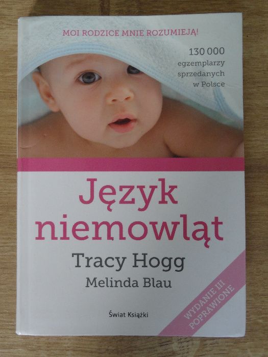 Książki Język niemowląt Tracy Hogg i Twoja ciąża tydzień po tygodniu