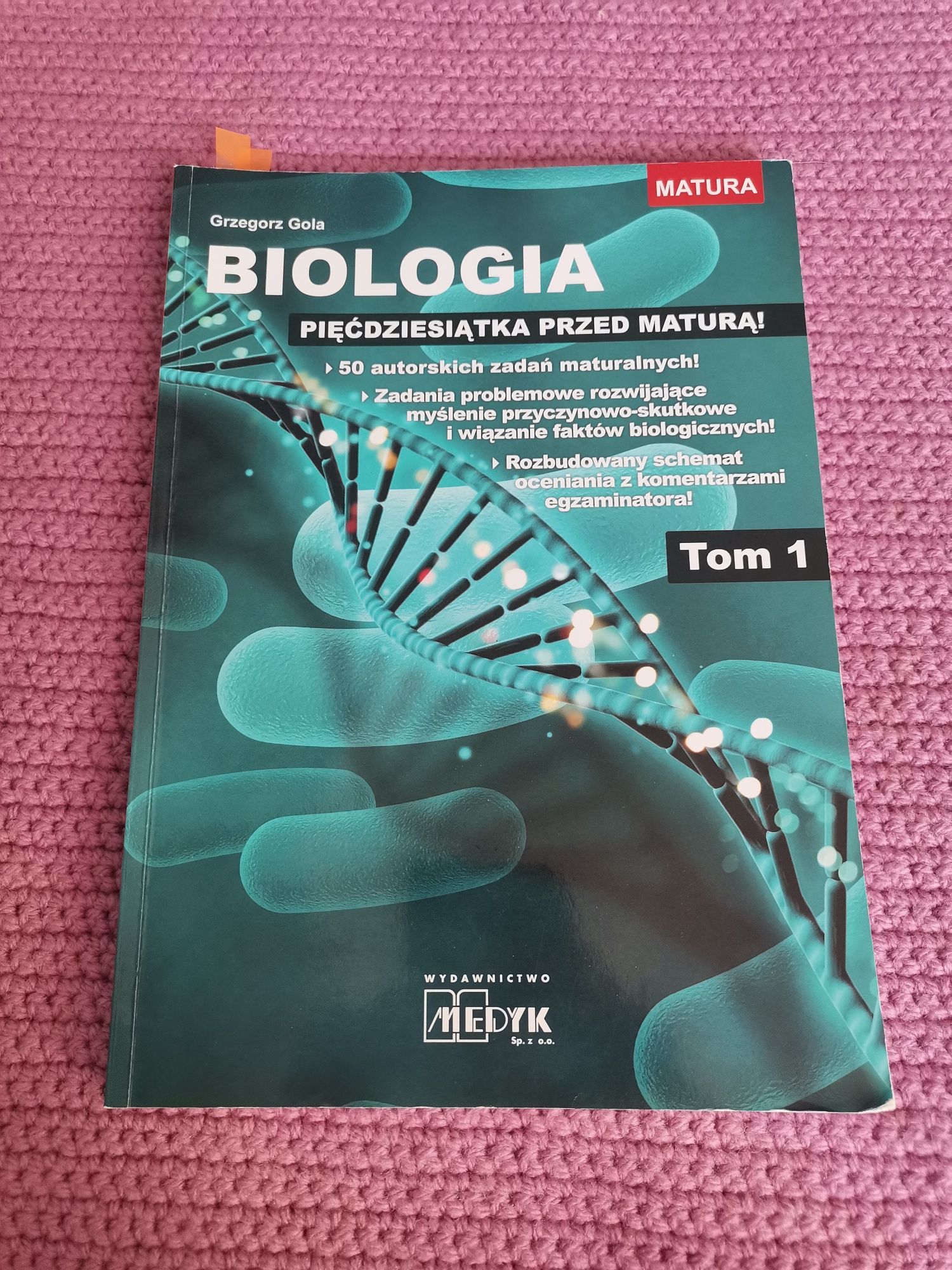 Biologia pięćdziesiątka przed maturą Tom 1