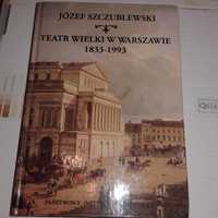 Teatr Wielki w Warszawie Józef Szczublewski