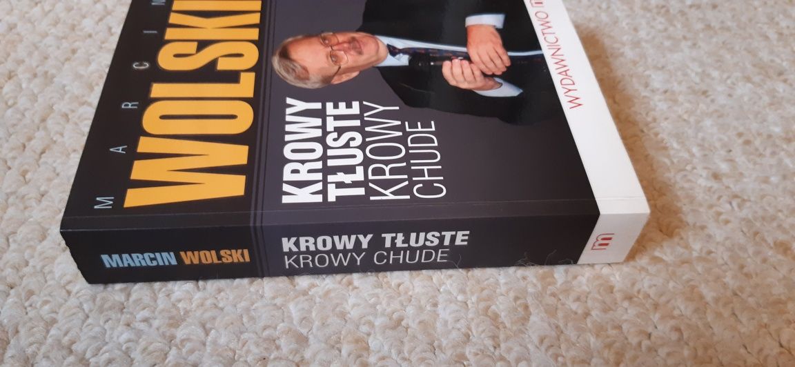Krowy tłuste krowy chude - M. Wolski