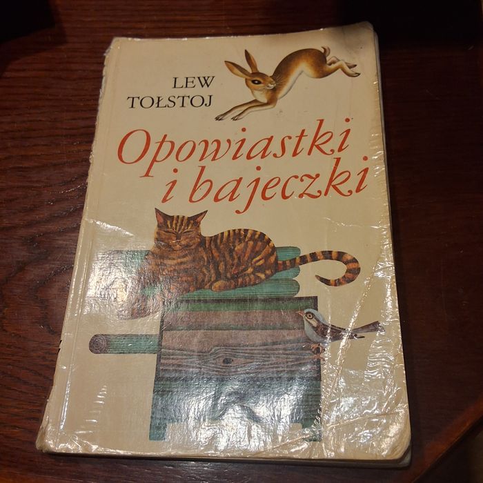Opowiastki i bajeczki Lew Tołstoj