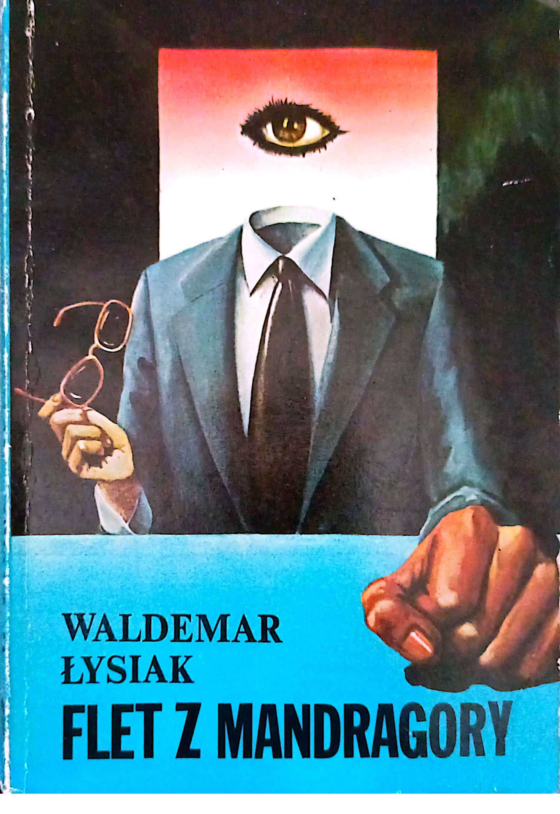 Flet z Mandragory Waldemar Łysiak