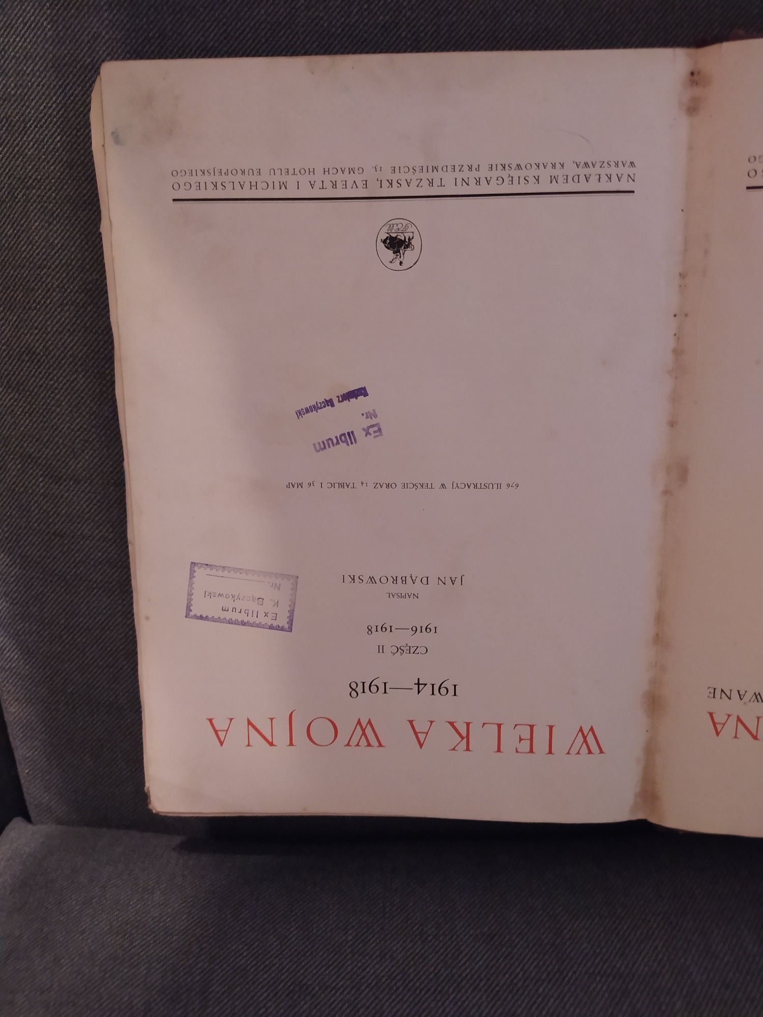 Wielka Wojna  cz.2 1916 - 1918 Jan Dąbrowski