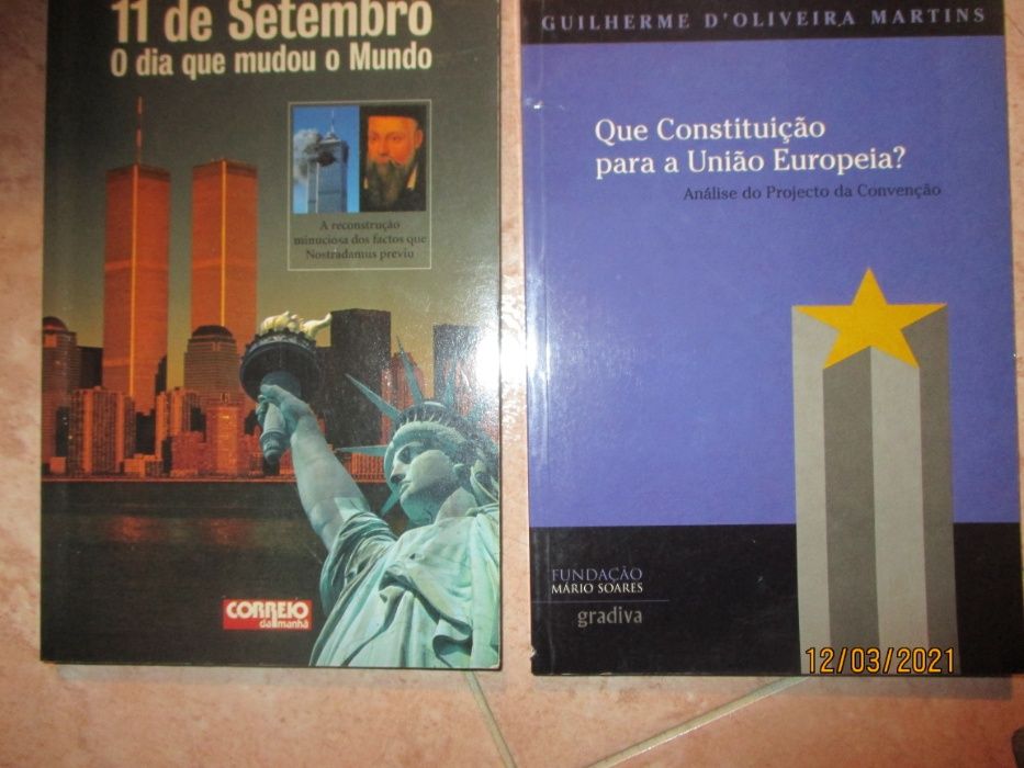 3 livros - 11 de Setembro/Que constituição para a U.E/Grandes vigarice