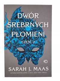 Dwór Srebrnych Płomieni Część 2 / Sarah J. Maas