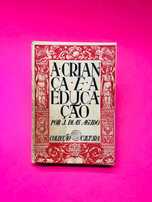 A Criança e a Educação - J. Dias Agudo