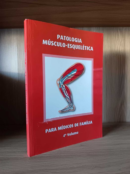 Patologia Músculo-Esquelética Para Médicos de Família 4º Volume