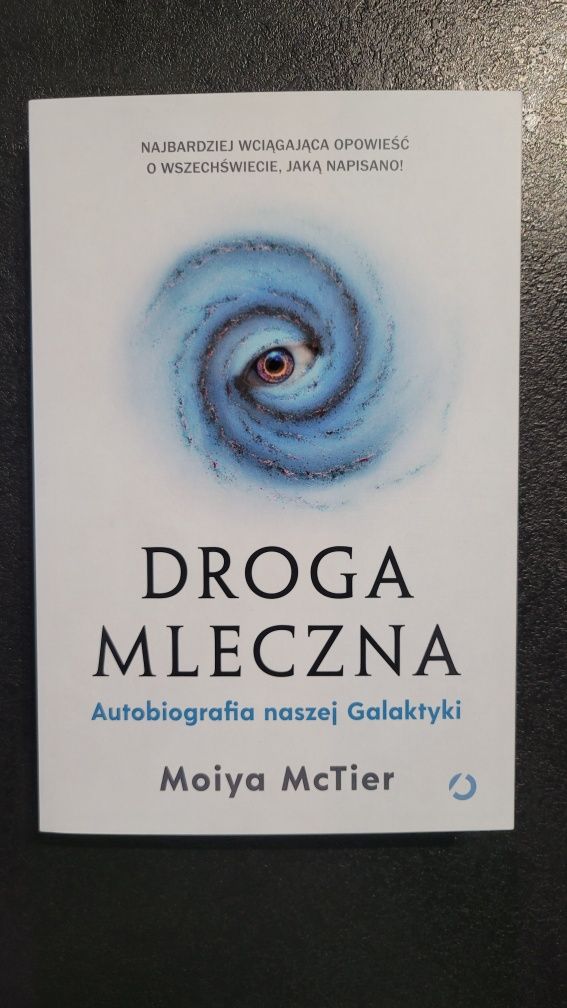 Książka Droga mleczna, autobiografia naszej galaktyki, nowa