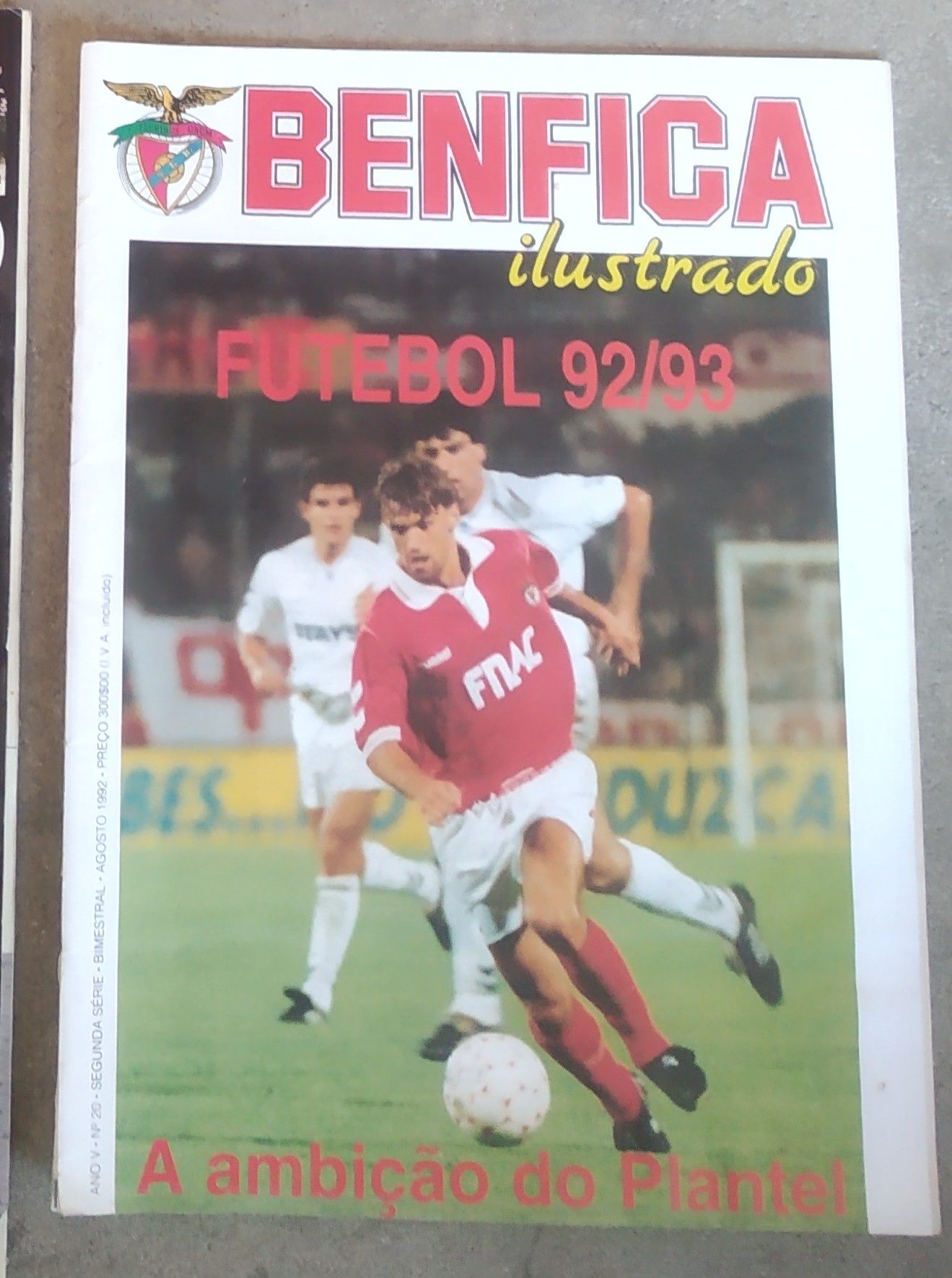 Revista do Benfica Ilustrado de 1992 e 1993 e Guia dos Campeões dez.91