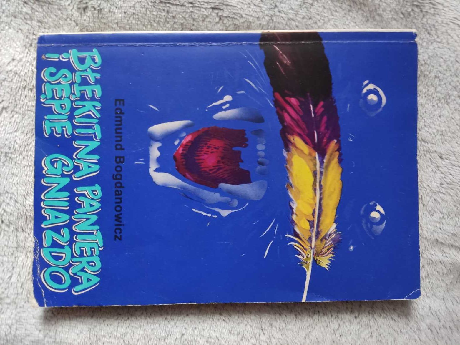 Błękitna Pantera i Sępie Gniazdo Edmund Bogdanowicz