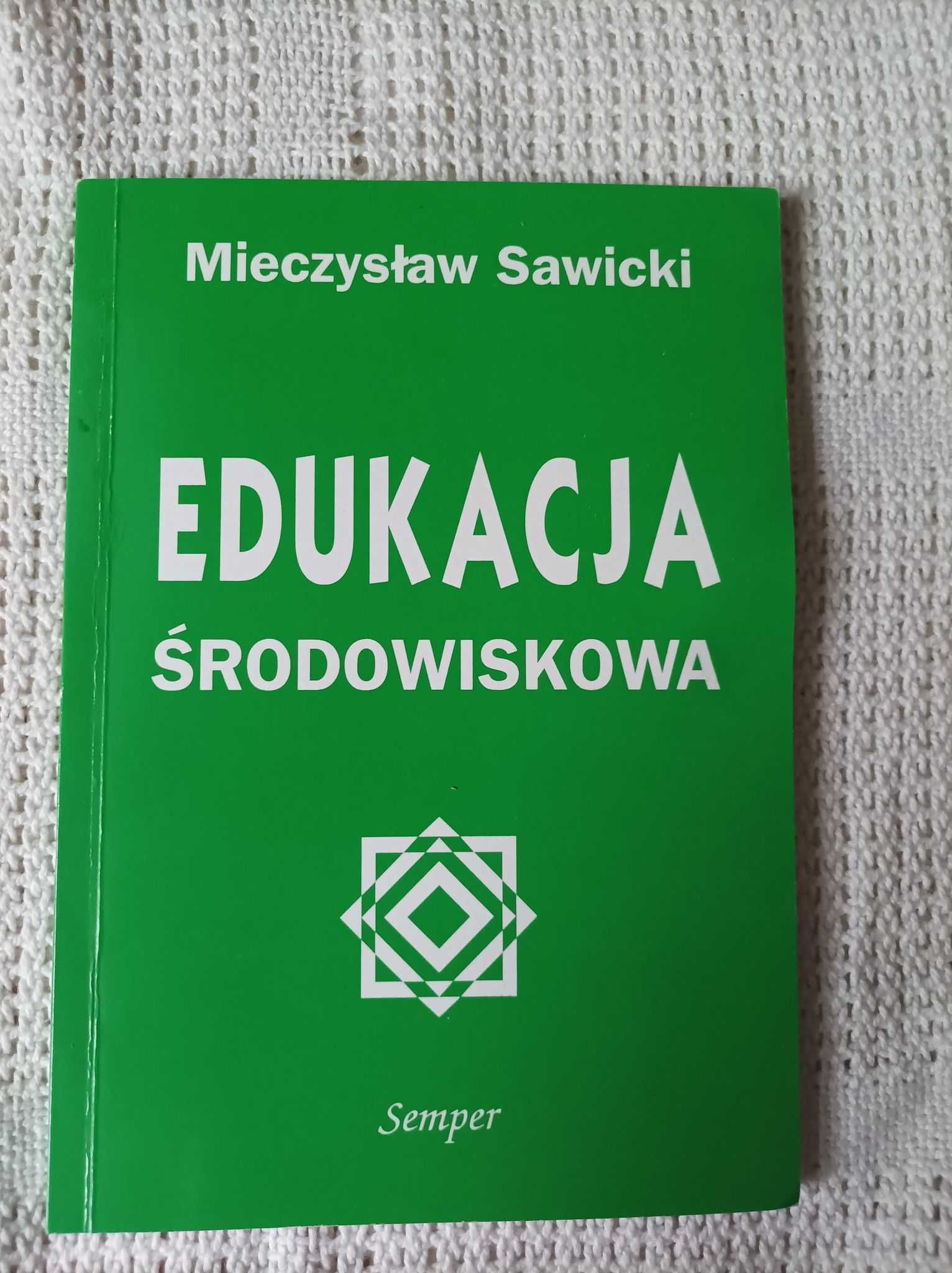 Edukacja Środowiskowa Mieczysław Sawicki Semper