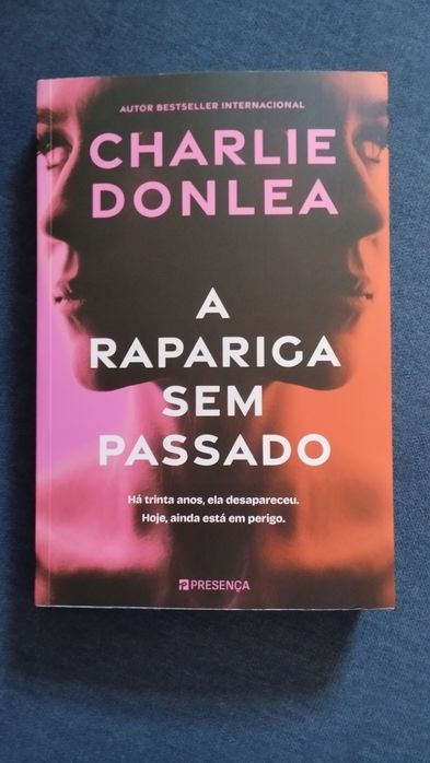 A rapariga sem passado de Charlie Donlea - Portes grátis