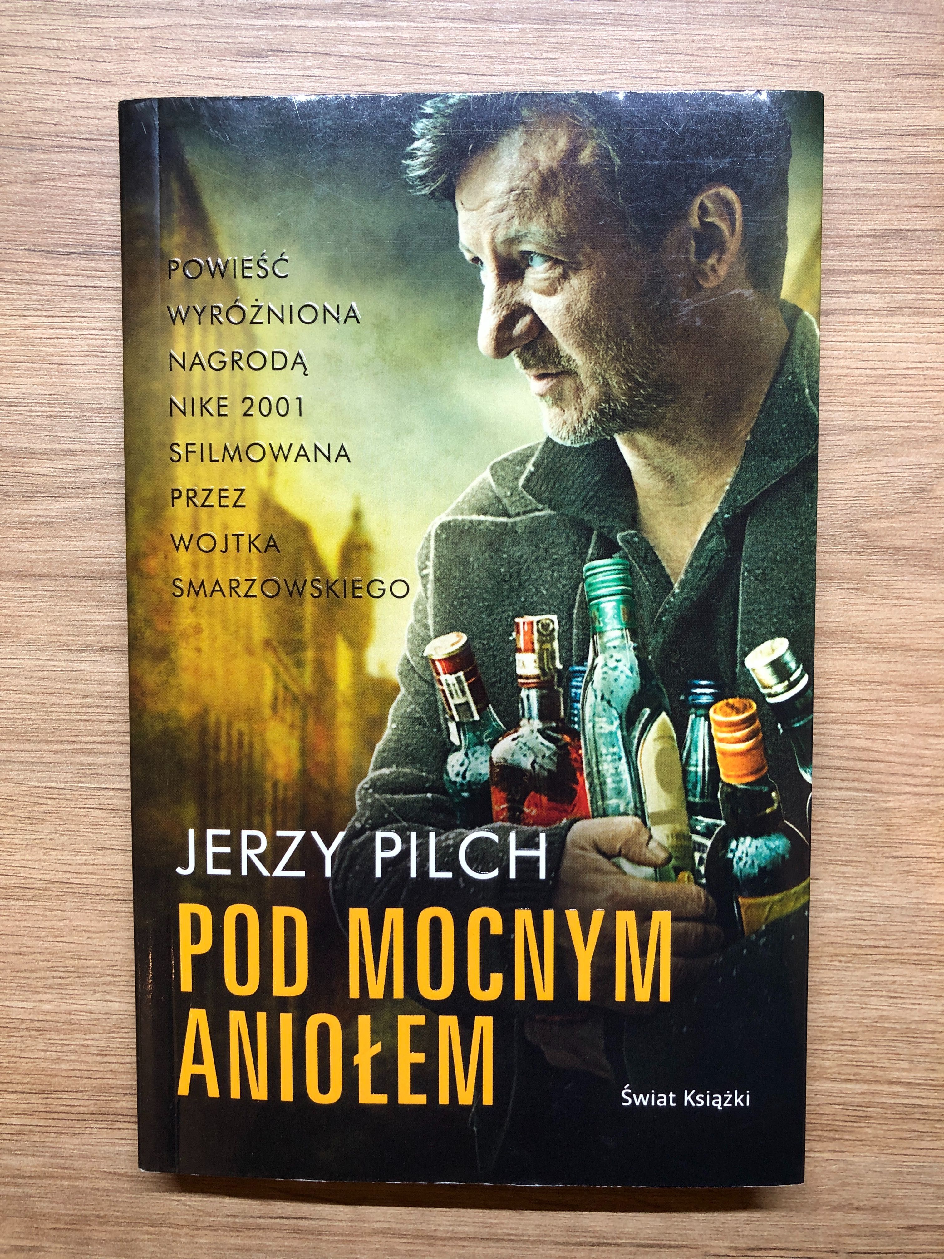 Książka Jerzy Pilch - Pod Mocnym Aniołem