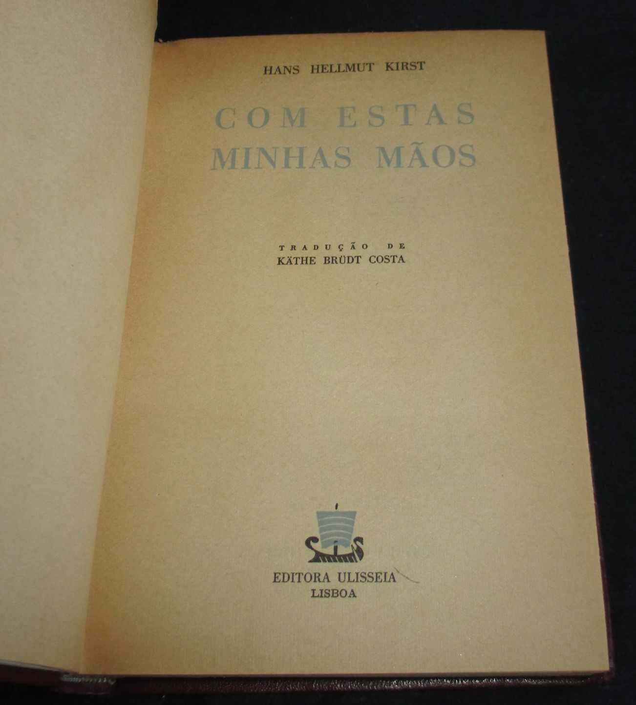 Livro Com estas minhas mãos Hans Hellmut Kirst