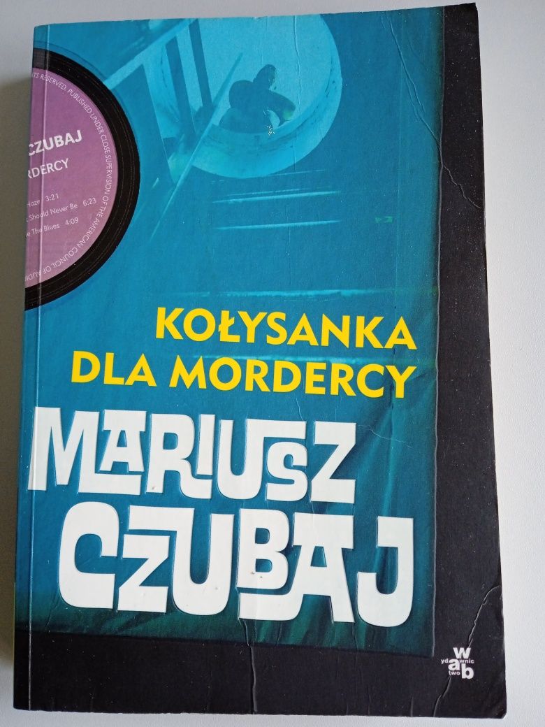 Mariusz Czubaj Kołyska dla mordercy