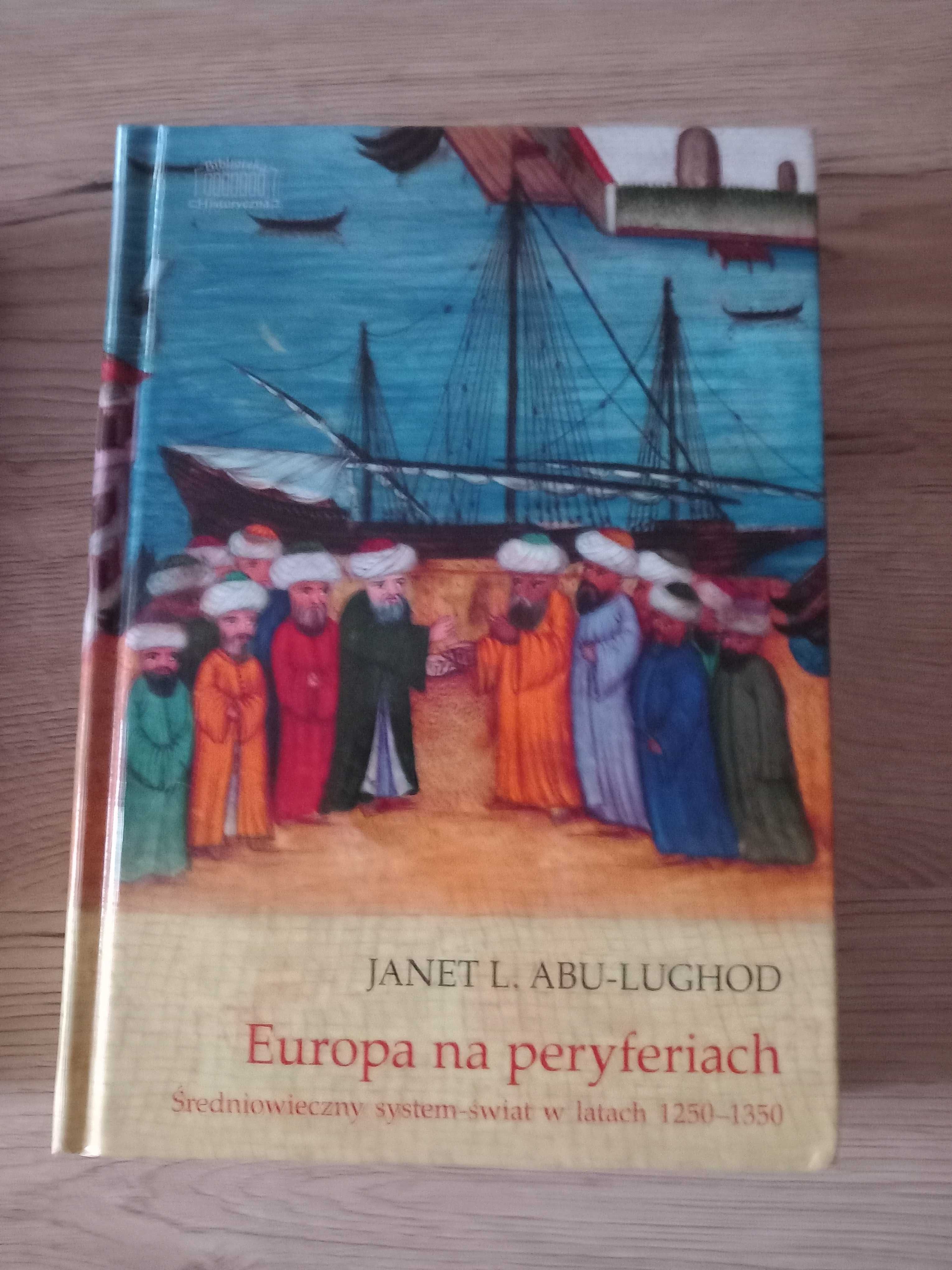 Europa na peryferiach Janet L. Abu-Lughod
