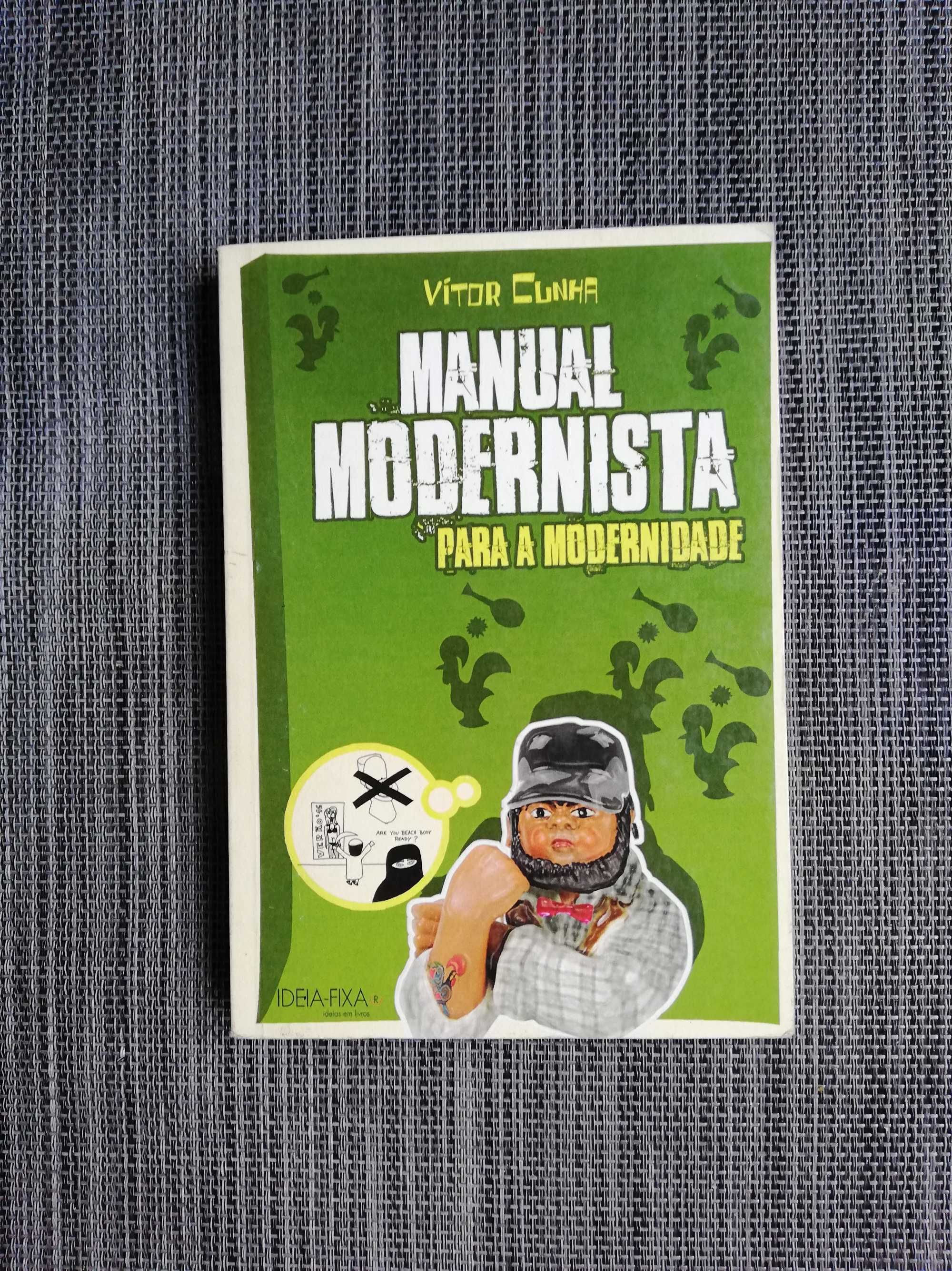 Manual Modernista para a Modernidade - Vítor Cunha