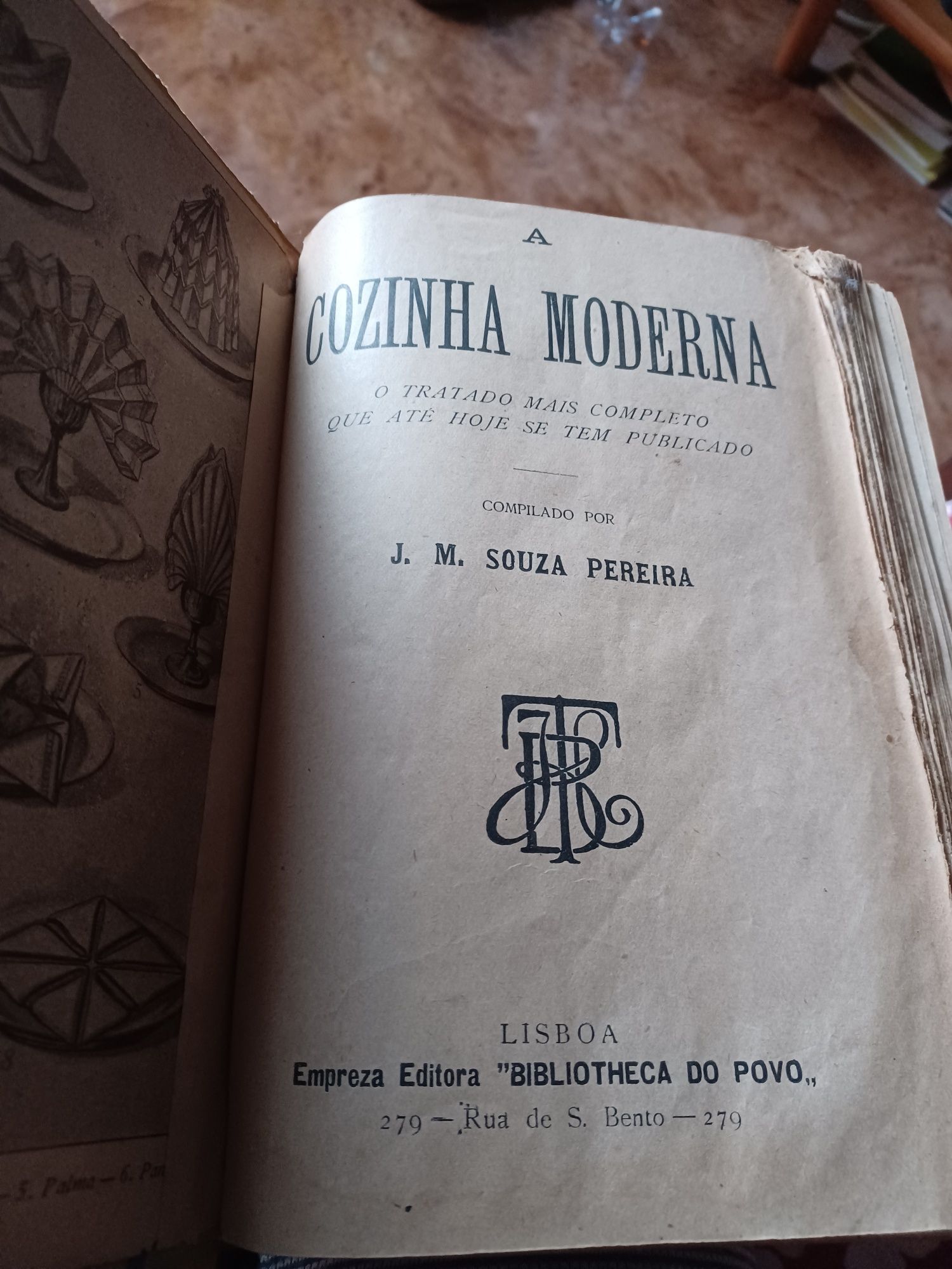 A Cozinha Moderna de J. M. Souza Pereira.  3 Volumes