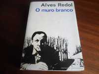 "O Muro Branco" de Alves Redol - 1ª Edição de 1966