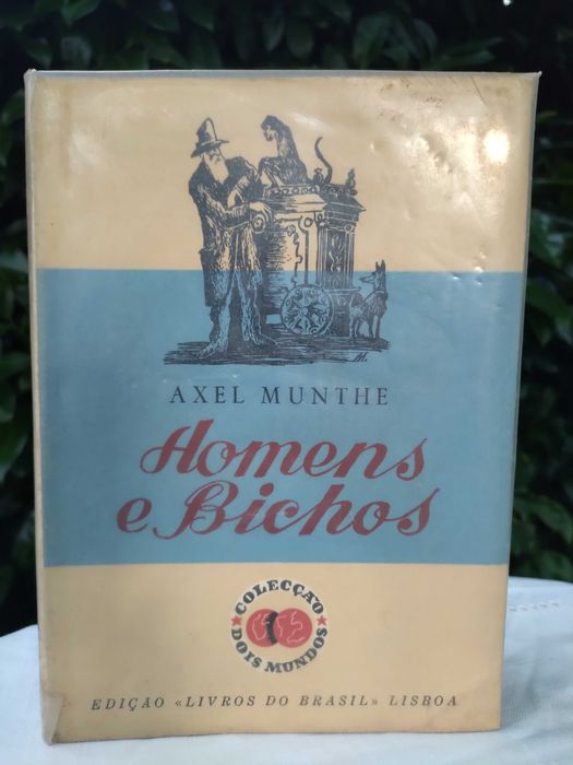 Homens e Bichos (Axel Munthe)