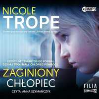 Zaginiony Chłopiec Audiobook, Nicole Trope