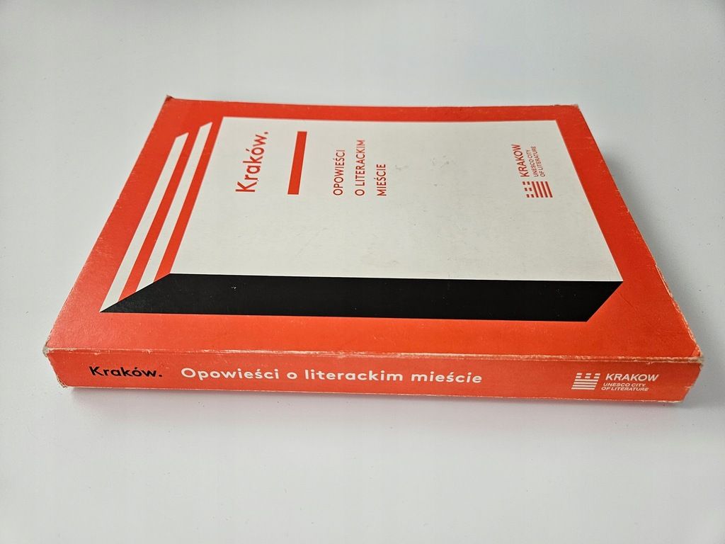 Kraków Opowieści o literackim mieście