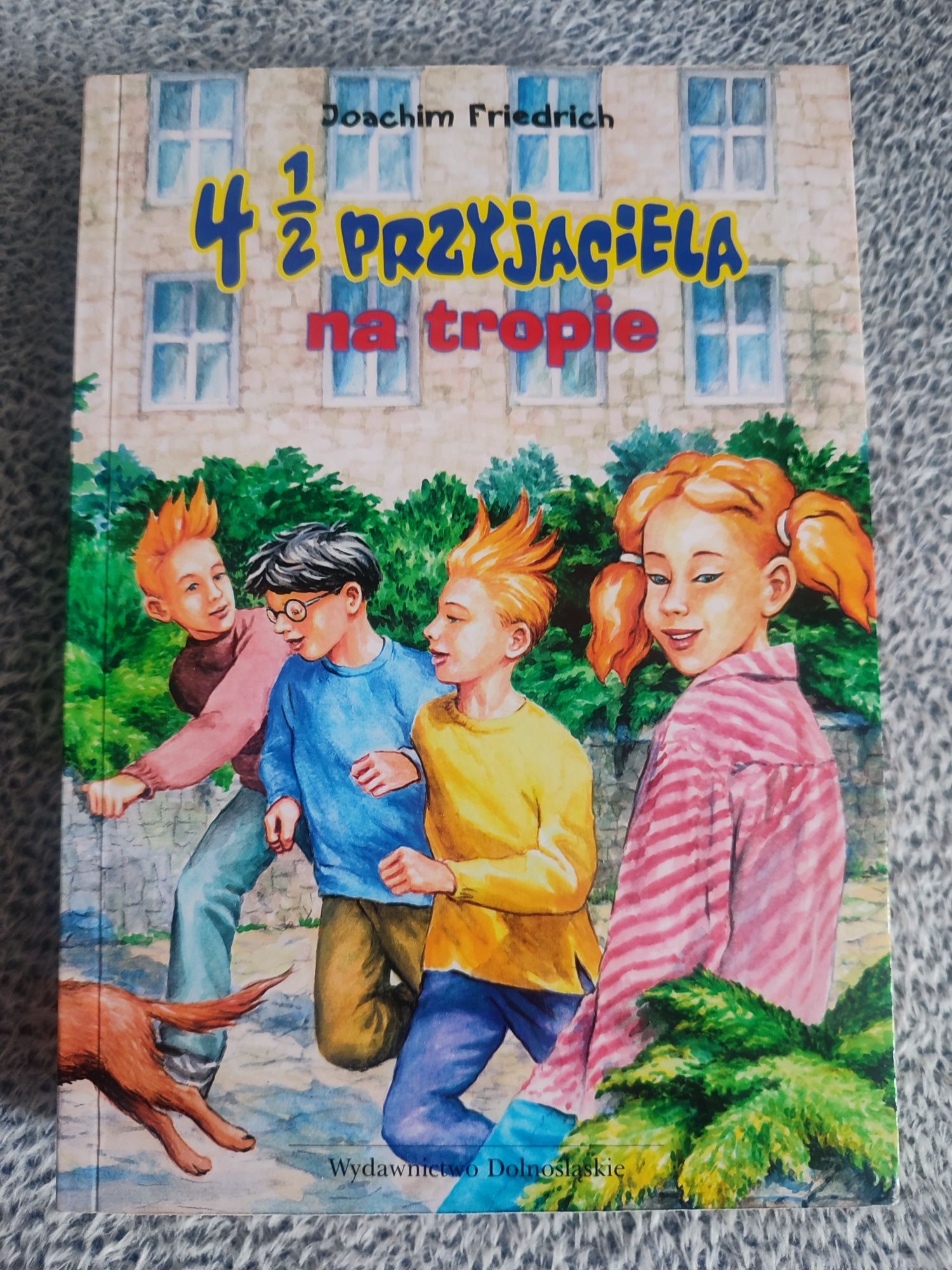 Książka 4 1/2 przyjaciela na tropie Joachim Friedrich