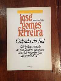 José Gomes Ferreira - Calçada do sol [1.ª ed., autografada]