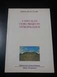 Livro: A Educação como Projecto Antropológico