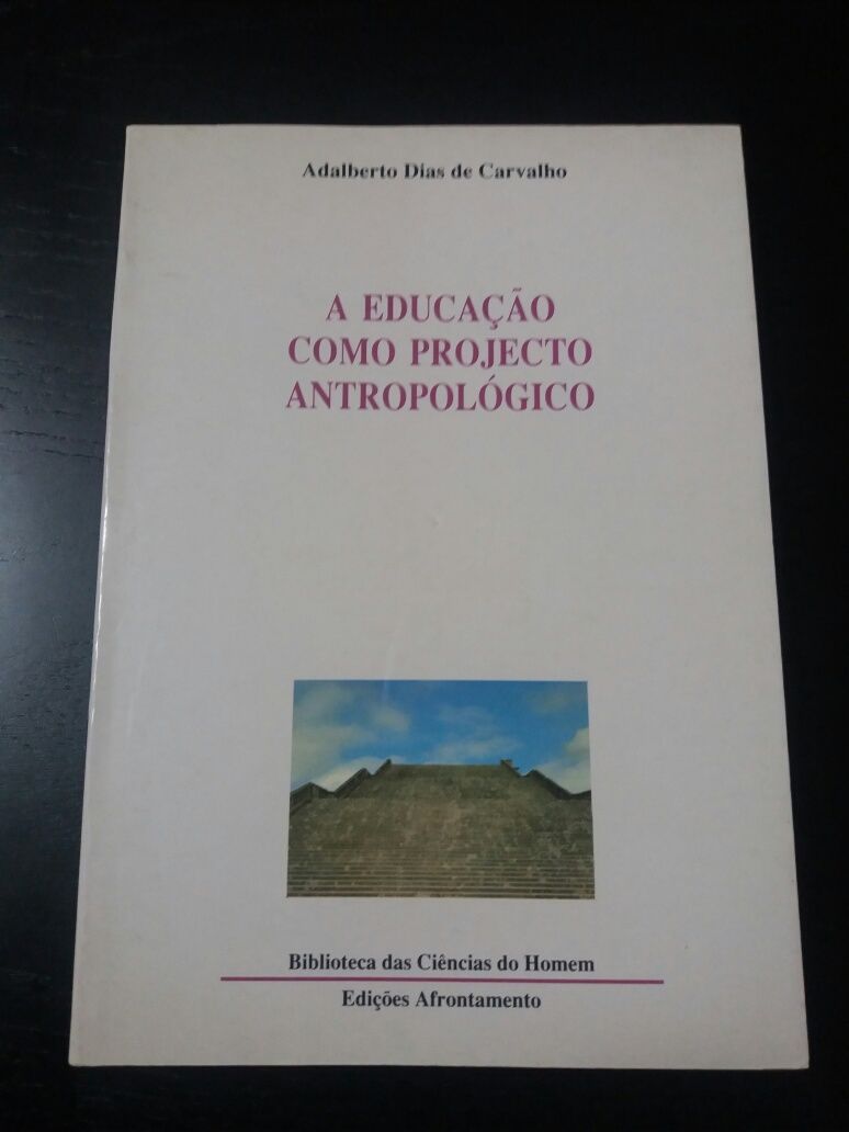 Livro: A Educação como Projecto Antropológico