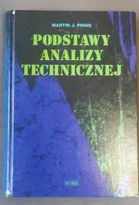 Podstawy analizy technicznej - Martin J. Pring