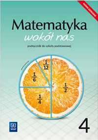 Matematyka wokół nas Podręcznik Klasa 4