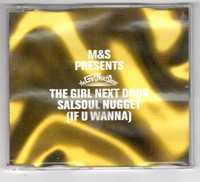 M&S The Girl Next Door - Salsoul Nugget (If U Wanna) (CD, Singiel)