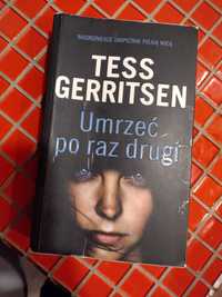 Tess Gerritsen - Umrzeć po raz drugi