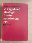 Z zagadnień strategii frontu narodowego PPR