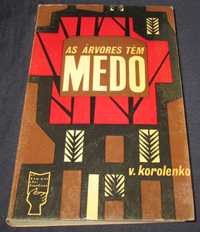 Livro As Árvores têm Medo Korolenko Livro de bolso