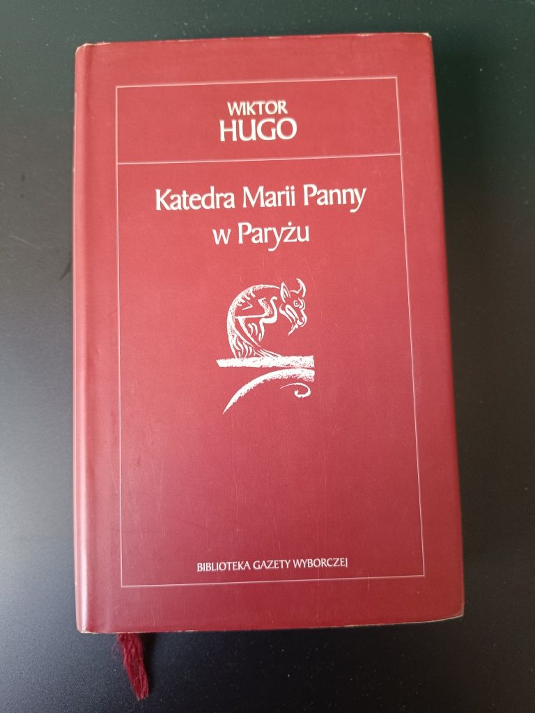 Wiktor Hugo - Katedra Marii Panny w Paryżu