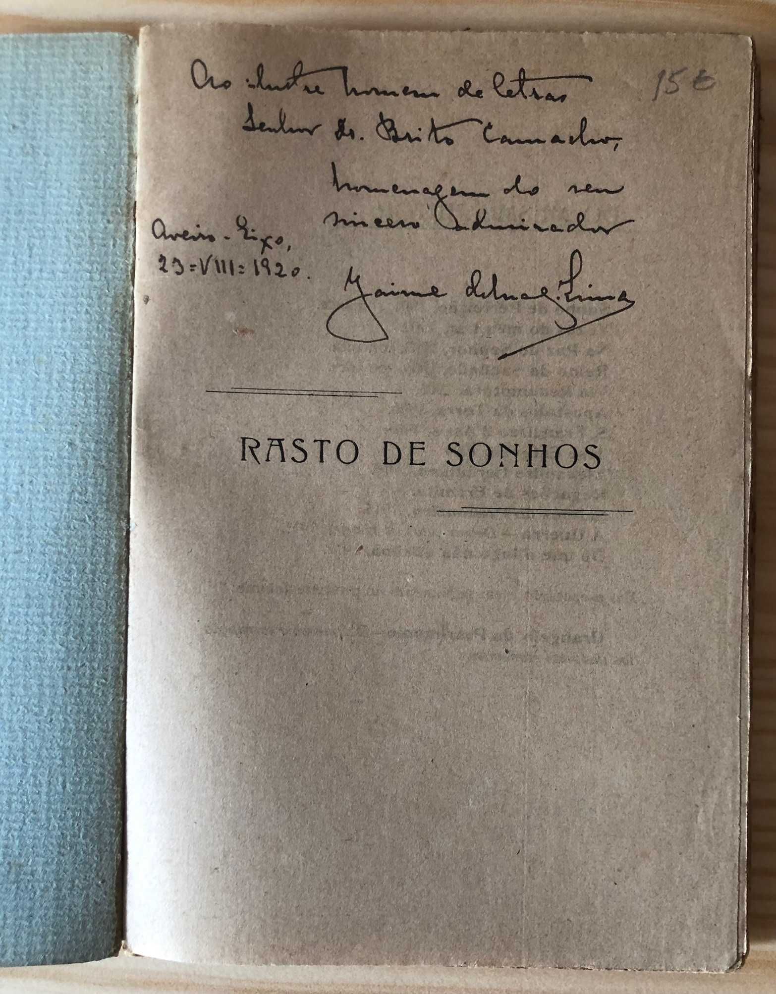 Rasto de Sonhos -  Jaime de Magalhães Lima - Dedic. a Brito Camacho