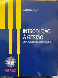 Introdução à Gestão - Uma abordagem sistémica, de António de Sousa