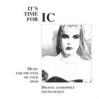 It's Time For IC (Music For The Eyes Of Your Mind) [CD 1992]