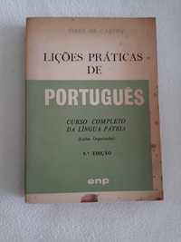 Lições práticas de português - curso completo da língua da pátria