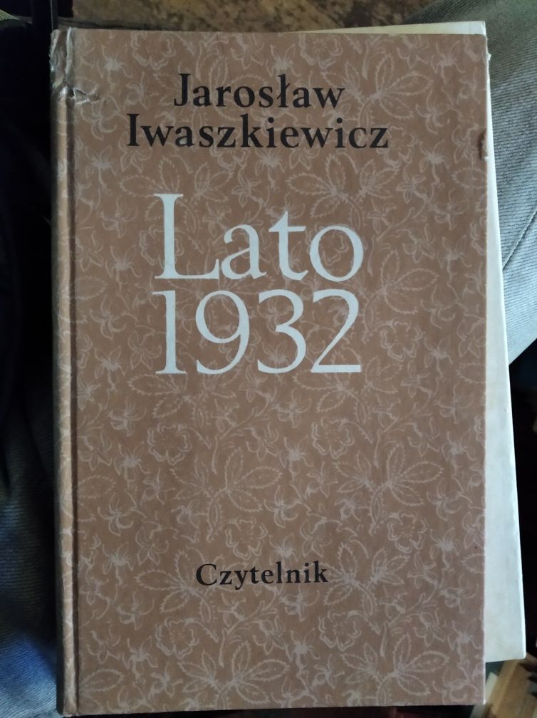Jarosław Iwaszkiewicz Lato 1932 Czytelnik 1980